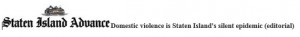 Domestic violence is Staten Island
